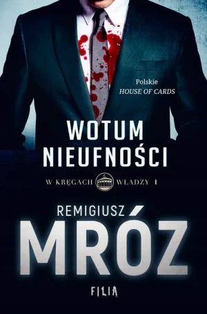 WOTUM NIEUFNOŚCI - Remigiusz Mróz - książka