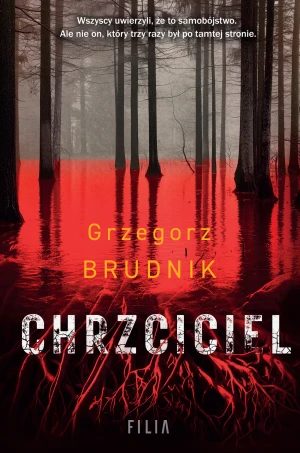 Chrzciciel - Grzegorz Brudnik - książka