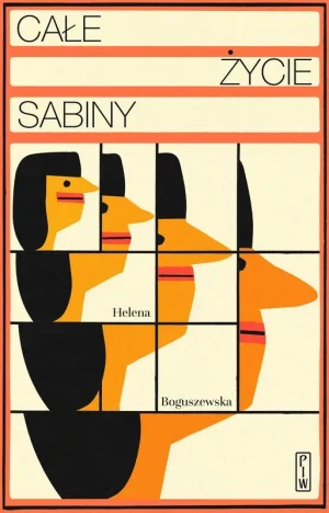 Całe życie Sabiny - Helena Boguszewska - książka