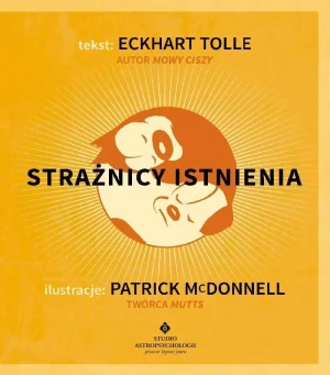 Strażnicy istnienia - Patrick McDonnell - książka