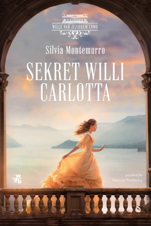 Sekret Willi Carlotta - Silvia Montemurro - książka
