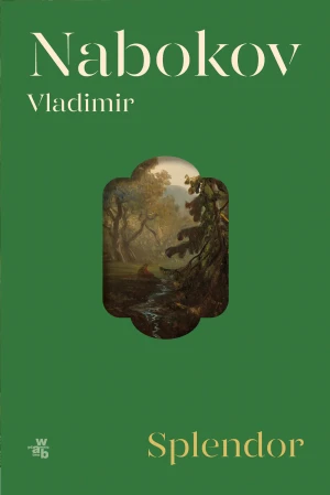 Splendor - Vladimir Nabokov - książka