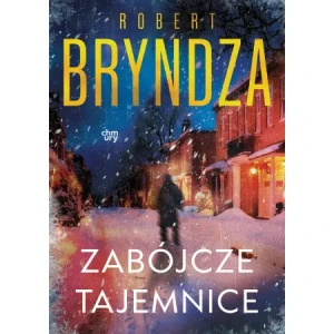 Erika Foster. Zabójcze tajemnice. Tom 6 - Robert Bryndza - książka