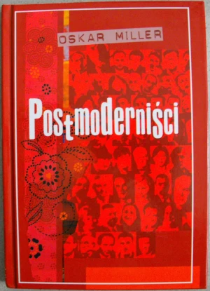 Postmoderniści - Tyrmand Leopold - książka