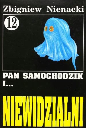 Pan Samochodzik i Niewidzialni. Tom 12 - Zbigniew Nienacki - książka