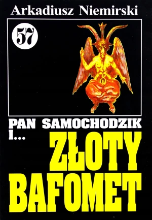 Pan Samochodzik i Złoty Bafomet. Tom 57 - Arkadiusz Niemirski - książka