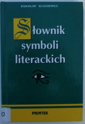 Słownik symboli literackich PRINTEX - praca zbiorowa - książka