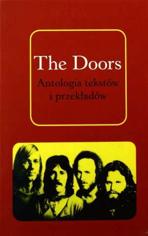 The Doors. Antologia tekstów i przekładów - praca zbiorowa - książka