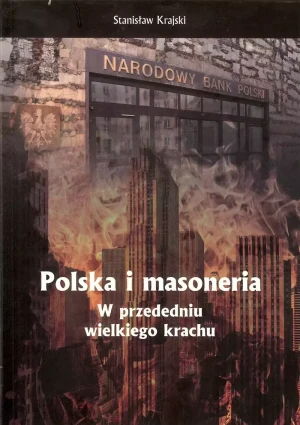 Polska i masoneria w przededniu wielkiego krachu - Stanisław Krajski - książka