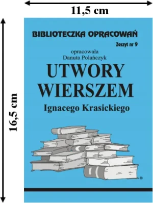 Utwory Wierszem Ignacego Krasickiego. Biblioteczka opracowań. Zeszyt nr 9 - Danuta Polańczyk - książka
