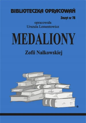 Medaliony. Biblioteczka opracowań. Zeszyt nr 78 - Urszula Lementowicz - książka