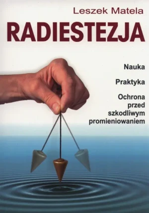 Radiestezja - Leszek Matela - książka