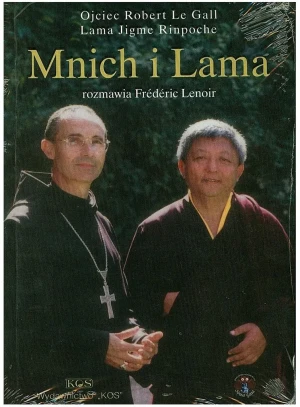 Mnich i lama - Robert le Gall, Jigme Rinpoche - książka