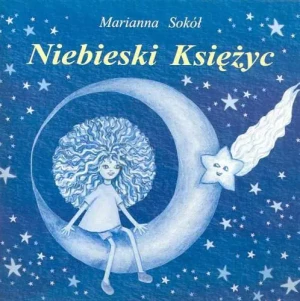 Niebieski księżyc - Marianna Sokół - książka