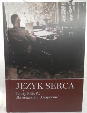 Język Serca - Bill Wilson - książka