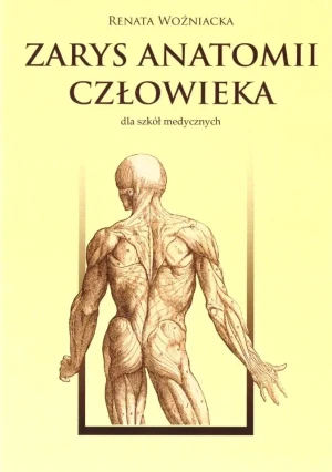 Zarys anatomii człowieka w.2015 - Renata Woźniacka - książka