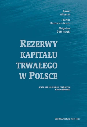 Rezerwy Kapitału Trwałego w Polsce - Zbigniew Żółkiewski - książka