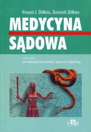 Medycyna sądowa - Di Maio Vincent J., DiMaio Dominick - książka