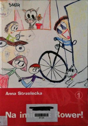 Na Imię mi Rower! - Anna Strzelecka - książka