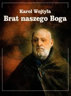 Brat naszego Boga - Karol Wojtyła - książka
