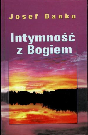 Intymność z Bogiem - Josef Danko - książka