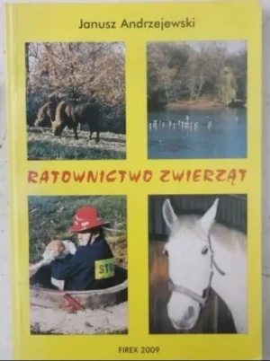 Ratownictwo zwierząt - Opracowanie zbiorowe - książka