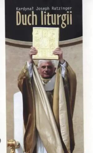 Duch liturgii - Ratzinger Józef Kardynał - książka