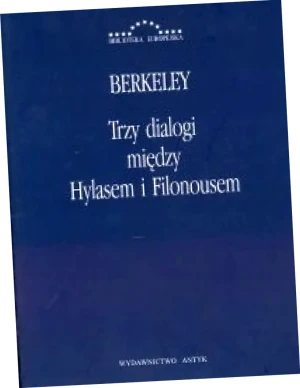 Trzy Dialogi Między Hylasem i Filonousem - George Berkeley - książka
