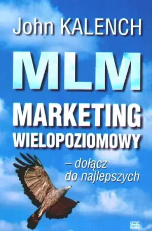 MLM marketing wielopoziomowy - Kalench John - książka