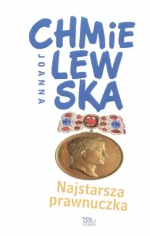 Najstarsza prawnuczka - Joanna Chmielewska - książka