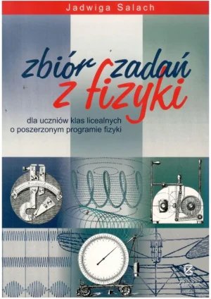 Fizyka LO zb. zadań z. poszerz. Zamkor Salach - Jadwiga Salach - książka