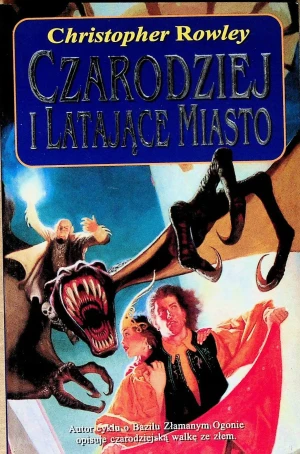 Czarodziej i latające miasto - Rowley Christopher - książka