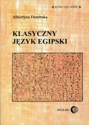 Klasyczny Język Egipski - Dembska Albertyna - książka