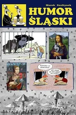 Humor śląski - Marek Szołtysek - książka