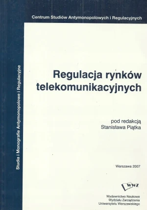 Regulacja rynków telekomunikacyjnych - Piątka Stanisław - książka