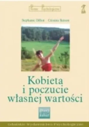 Kobieta i Poczucie Własnej Wartości - Dillon Stephanie - książka