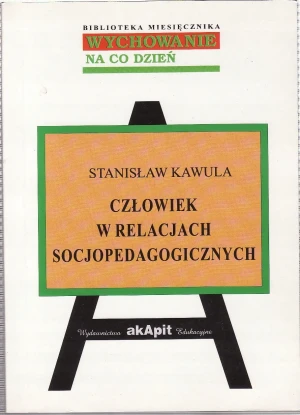 Człowiek w relacjach socjopedagogicznych - Kawula Stanisław - książka