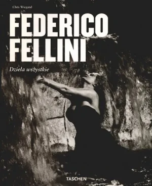 Federico Fellini. Dziela wszystkie - Chris Wiegand - książka