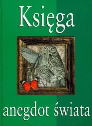 Księga anegdot świata - Wojciech Wiercioch, praca zbiorowa - książka