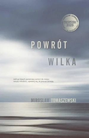 Powrót Wilka - Mirosław Tomaszewski - książka