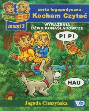 Kocham czytać. Wyrażenia dźwiękonaśladowcze. Zeszyt 2 - Jagoda Cieszyńska - książka