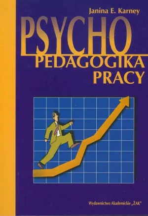 Psychopedagogika pracy - Karney Janina - książka