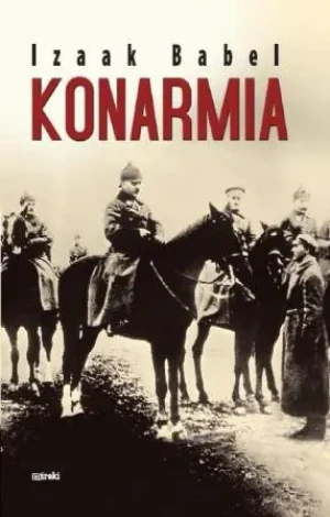Konarmia - Babel Izaak - książka