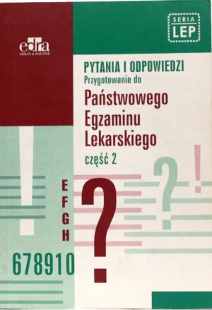Pytania i odpowiedzi Przygotowanie do Państwowego Egzaminu Lekarskiego - Napiórkowski Grzegorz (red.) - książka