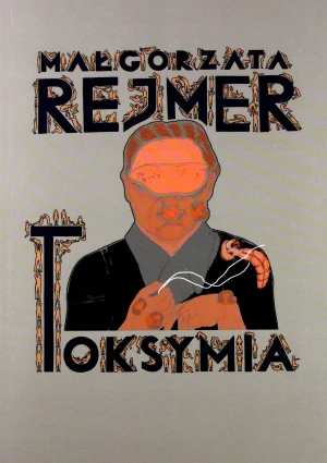 Toksymia - Rejmer Małgorzata - książka