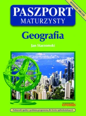 Paszport maturzysty. Geografia - Jan Starzomski - książka