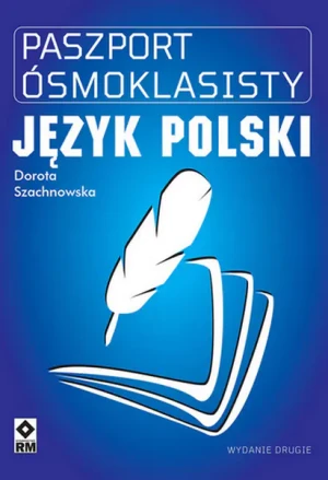 Paszport ósmoklasisty Język polski - Dorota Szachnowska - książka