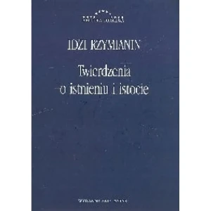 Twierdzenia o Istnieniu i Istocie - Rzymianin Idzi - książka