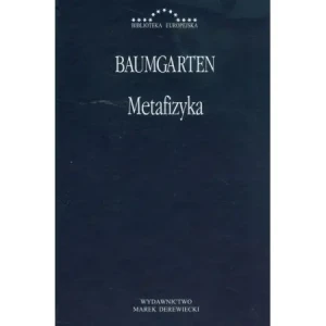 Metafizyka Baumgarten - Baumgarten Gottlieb Aleksander - książka