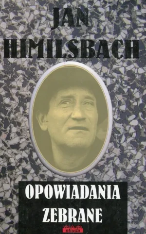 Opowiadania zebrane - Jan Himilsbach - książka